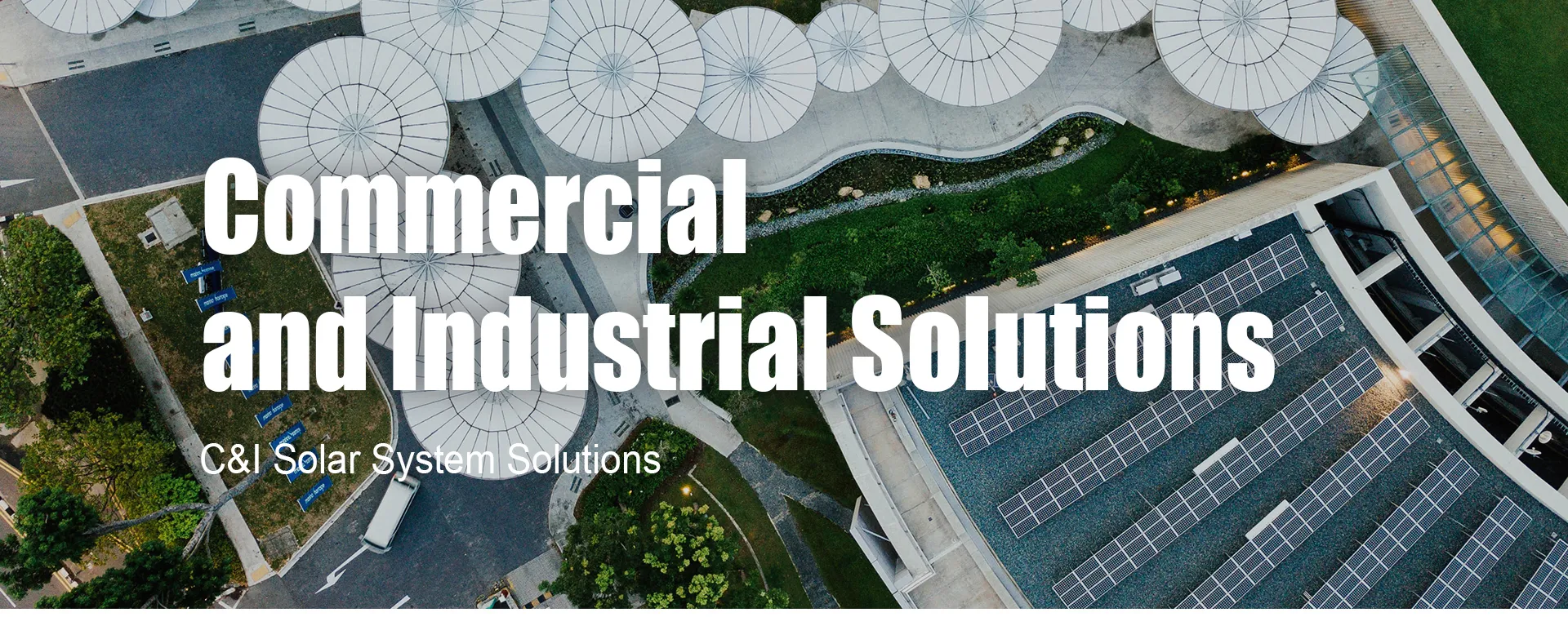 Commercial & Industrial Solar Solutions